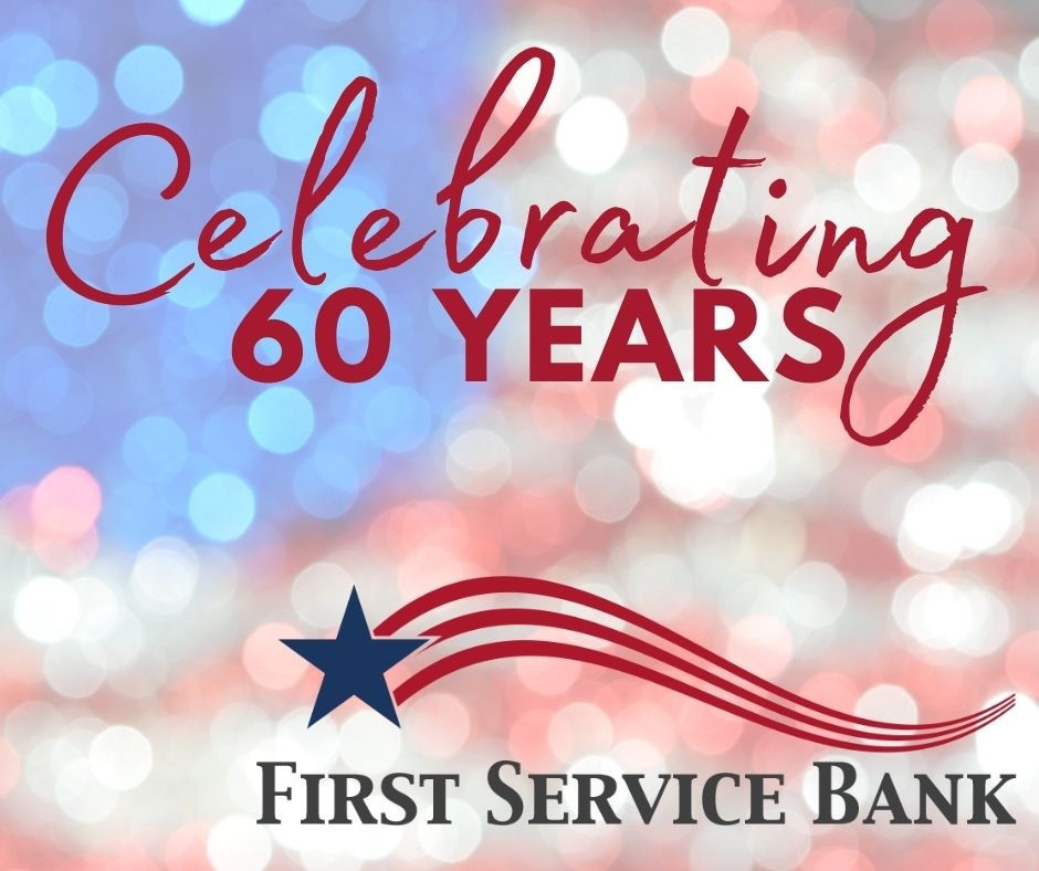 Happy Birthday First Service Bank!