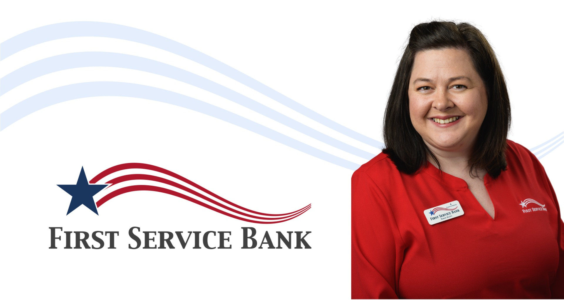 First Service Bank Congratulates Sarah Allen on Her Promotion to Senior Project Manager